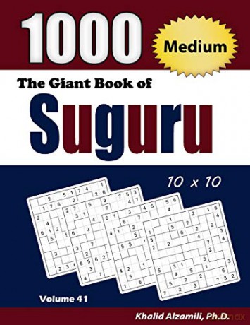 The Giant Book of Suguru: 1000 Medium Number Blocks (10x10) Puzzles: 41 (Adult Activity Books Series) - Dr. Khalid Alzamili [KSIĄŻKA]