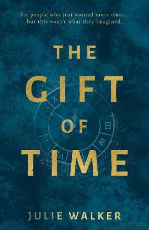 The Gift of Time - Julie Walker [KSIĄŻKA]