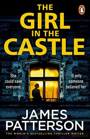 The Girl in the Castle - James Patterson [KSIĄŻKA]