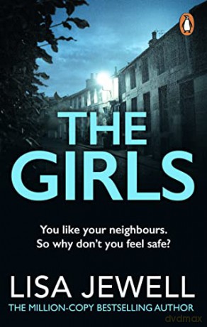 The Girls: From the number one bestselling author of The Family Upstairs - Lisa Jewell [KSIĄŻKA]