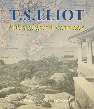 The Gloucester Notebook - T.S. Eliot [KSIĄŻKA]
