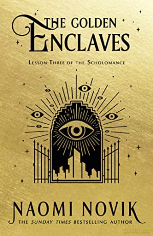 The Golden Enclaves: TikTok made me read it - Naomi Novik [KSIĄŻKA]