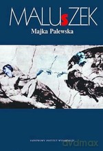 Maluszek - Majka Palewska [KSIĄŻKA]