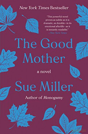 The Good Mother - Sue Miller [KSIĄŻKA]