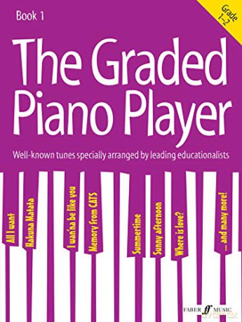 The Graded Piano Player: Grades 1-2 [The Graded Piano Player] [KSIĄŻKA]