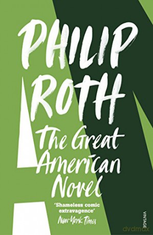 The Great American Novel: Philip Roth - Philip Roth [KSIĄŻKA]