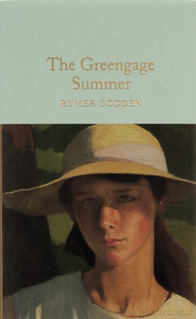 The Greengage Summer: Rumer Godden (Macmillan Collector's Library, 91) - Rumer Godden [KSIĄŻKA]