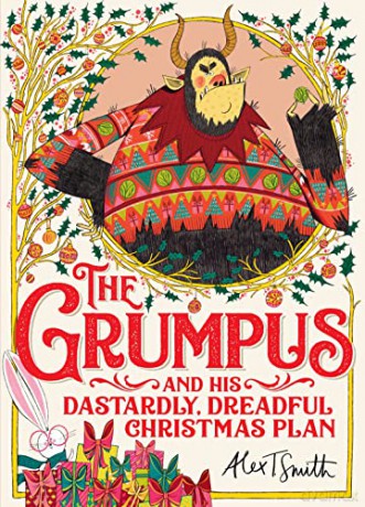 The Grumpus - Alex T. Smith [KSIĄŻKA]