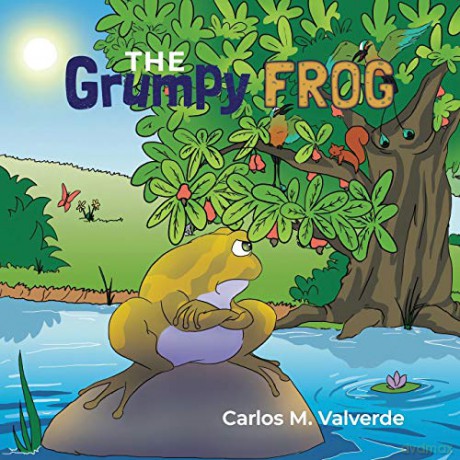 The Grumpy Frog - Carlos M. Valverde [KSIĄŻKA]