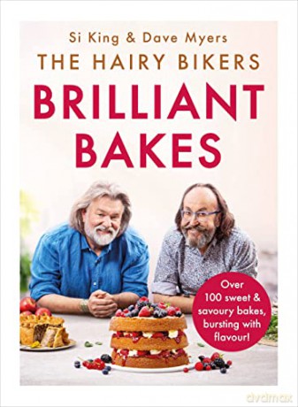 The Hairy Bikers' Brilliant Bakes - Hairy Bikers [KSIĄŻKA]