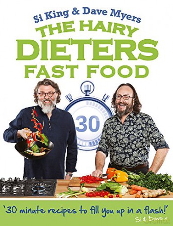 The Hairy Dieters: Fast Food - Hairy Bikers [KSIĄŻKA]