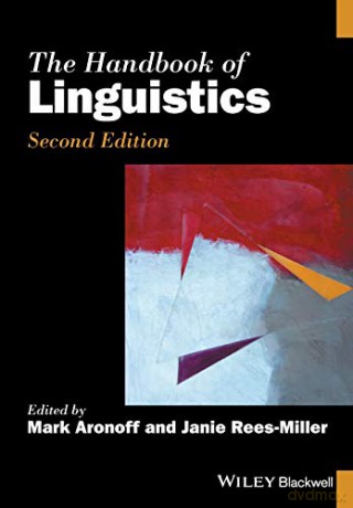 The Handbook of Linguistics (Blackwell Handbooks in Linguistics) - Mark Aronoff [KSIĄŻKA]