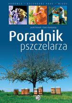 Poradnik pszczelarza - Jacek Nowak [KSIĄŻKA]