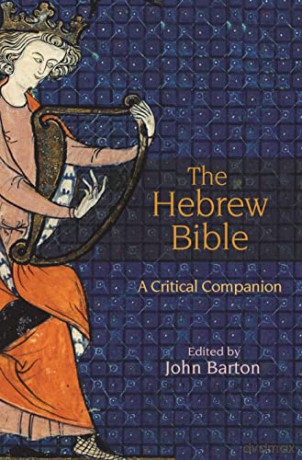 The Hebrew Bible: A Critical Companion - John Barton [KSIĄŻKA]