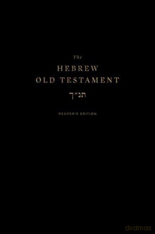 The Hebrew Old Testament, Reader's Edition - Crossway [KSIĄŻKA]