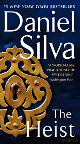 The Heist: A Novel: 14 (Gabriel Allon) - Daniel Silva [KSIĄŻKA]