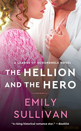 The Hellion and the Hero - Emily Sullivan [KSIĄŻKA]