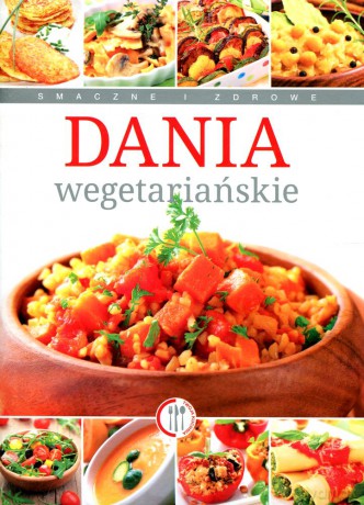 Dania wegetariańskie - Marta Krawczyk [KSIĄŻKA]