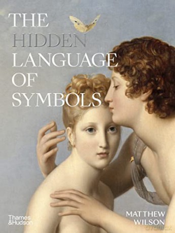 The Hidden Language of Symbols - Matthew Wilson [KSIĄŻKA]