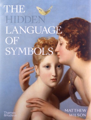 The Hidden Language of Symbols - Matthew Wilson [KSIĄŻKA]
