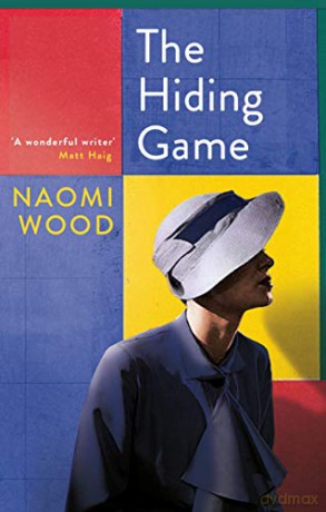 The Hiding Game: Naomi Wood - Naomi Wood [KSIĄŻKA]