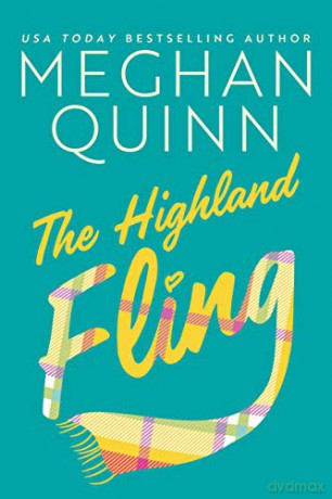 The Highland Fling - Meghan Quinn [KSIĄŻKA]