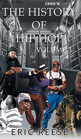 The History of Hip Hop (3) - Eric Reese [KSIĄŻKA]