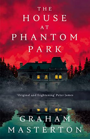 The House at Phantom Park - Graham Masterton [KSIĄŻKA]