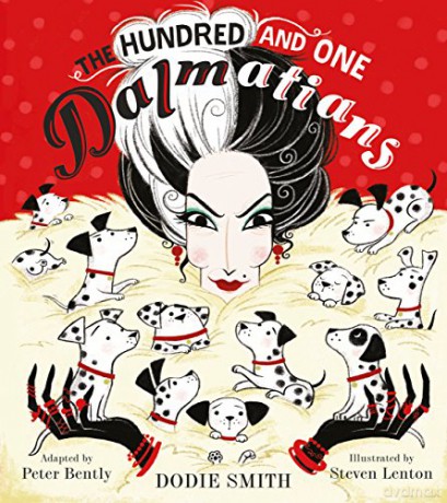 The Hundred and One Dalmatians - Peter Bently [KSIĄŻKA]