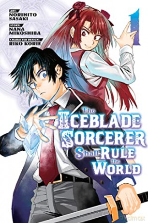 The Iceblade Sorcerer Shall Rule the World 1 - Nobuhito Sasaki [KSIĄŻKA]