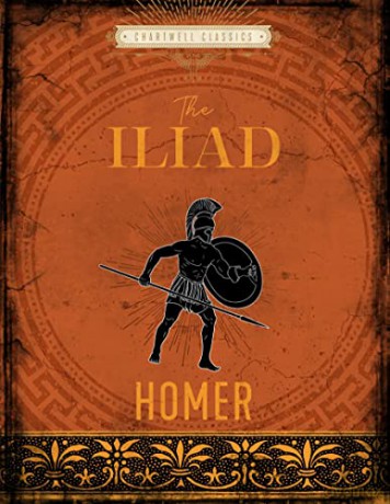 The Iliad: Chartwell Classics - Homer [KSIĄŻKA]