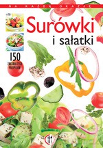 Surówki i sałatki - Iwona Czarkowska [KSIĄŻKA]