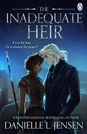 The Inadequate Heir (The Bridge Kingdom, 3) - Danielle L. Jensen [KSIĄŻKA]