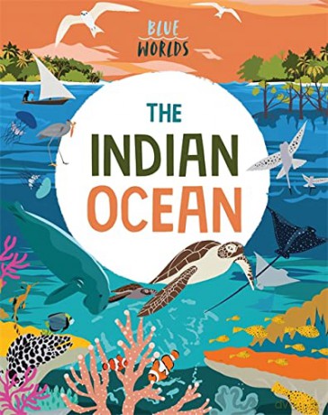 The Indian Ocean - Anita Ganeri [KSIĄŻKA]