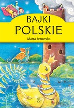 Bajki polskie (Wyd. 2012) - Marta Berowska [KSIĄŻKA]