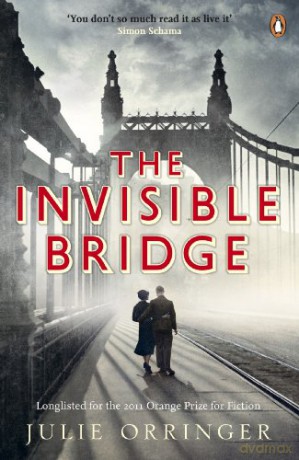 The Invisible Bridge - Julie Orringer [KSIĄŻKA]