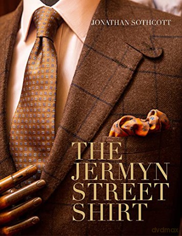 The Jermyn Street Shirt - Jonathan Sothcott [KSIĄŻKA]