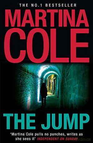 The Jump: A compelling thriller of crime and corruption - Martina Cole [KSIĄŻKA]