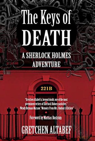 The Keys of Death - A Sherlock Holmes Adventure - Gretchen Altabef [KSIĄŻKA]
