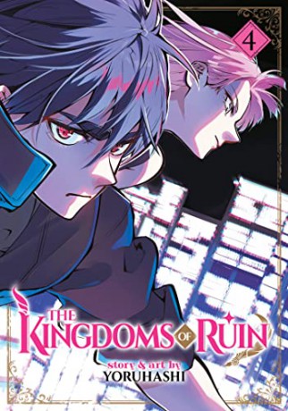 The Kingdoms of Ruin Vol. 4 - Yoruhashi [KSIĄŻKA]