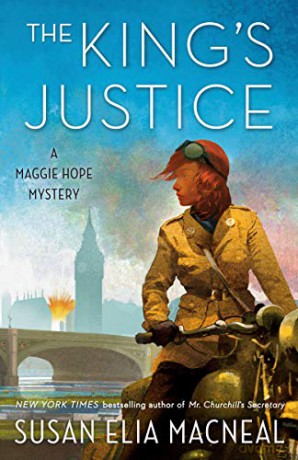 The King's Justice: A Maggie Hope Mystery - Susan Elia Macneal [KSIĄŻKA]