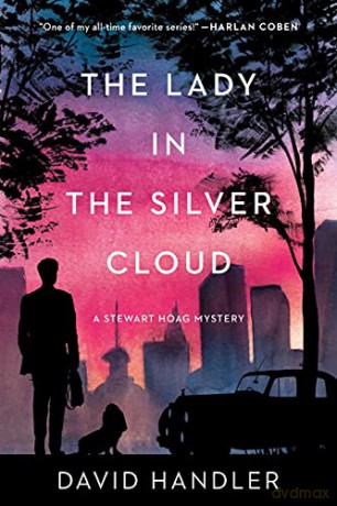 The Lady in the Silver Cloud: A Stewart Hoag Mystery: 13 (Stewart Hoag Mysteries) - David Handler [KSIĄŻKA]