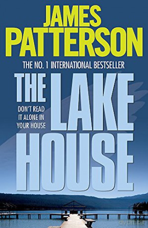 The Lake House - James Patterson [KSIĄŻKA]