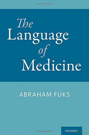 The Language of Medicine - Abraham Fuks [KSIĄŻKA]