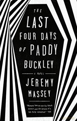 The Last Four Days of Paddy Buckley - Jeremy Massey [KSIĄŻKA]