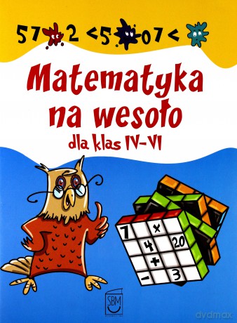 Matematyka na wesoło dla klas IV-VI - Halina Żółtek [KSIĄŻKA]