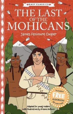 The Last of the Mohicans (Easy Classics) (The American Classics Children's Collection) - Gemma Barder [KSIĄŻKA]