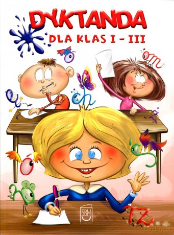Dyktanda dla klas I-III - Iwona Czarkowska [KSIĄŻKA]