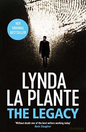 The Legacy - Lynda La Plante [KSIĄŻKA]