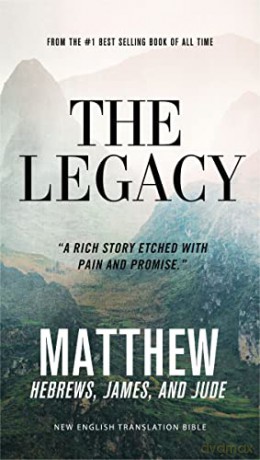 The Legacy, NET Eternity Now New Testament Series, Vol. 1: Matthew, Hebrew, James, Jude, Paperback, Comfort Print: Holy Bible: 01 - Matthew [KSIĄŻKA]
